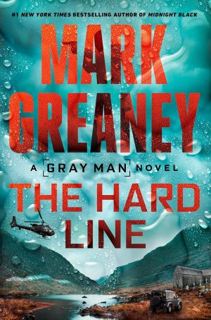 The Hard Line by Mark Greaney (eBook)