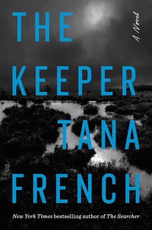 The Keeper by Tana French (eBook)
