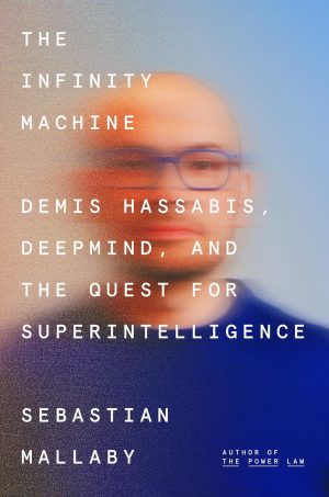 The Infinity Machine by Sebastian Mallaby (eBook)