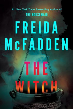The Witch (Deluxe Edition) by Freida McFadden 